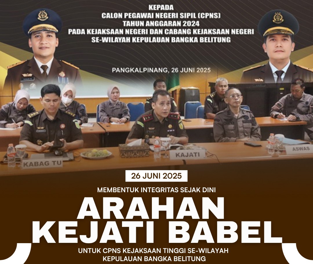 Kajati Babel berikan Arahan Kepada CPNS Kejaksaan Tinggi Se-Wilayah Kepulauan Bangka Belitung