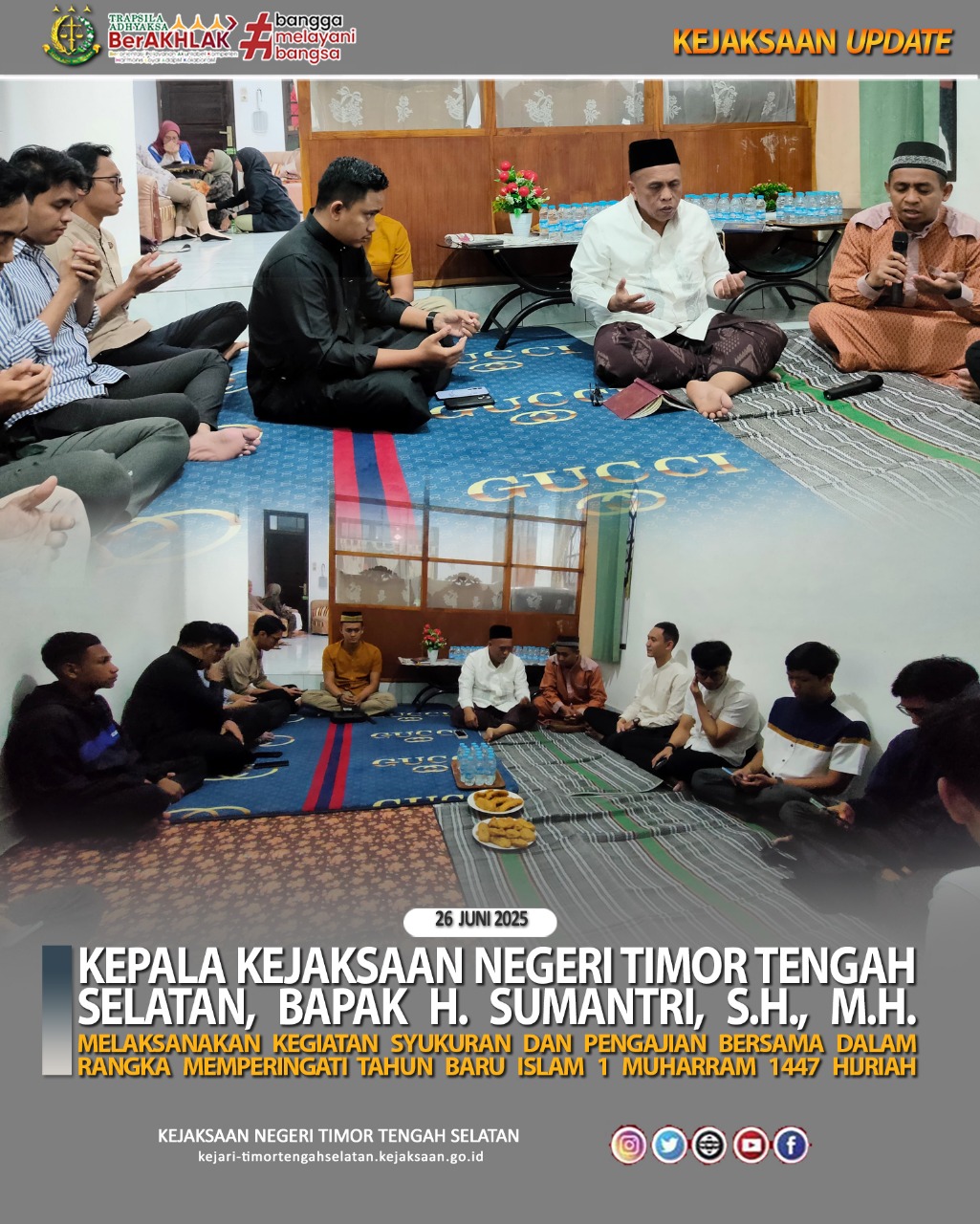 Kegiatan Syukuran Dan Pengajian Bersama Dalam Rangka Memperingati Tahun Baru Islam 1 Muharram 1447 Hijriah