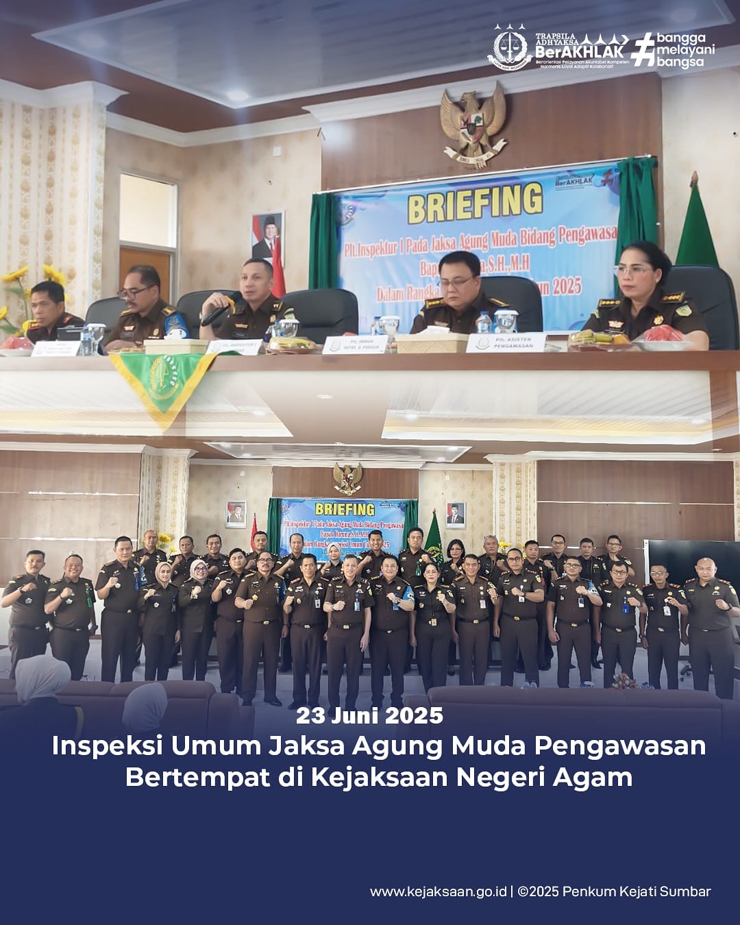 Inspeksi Umum Jaksa Agung Muda Pengawasan bertempat di Kejaksaan Negeri Agam
