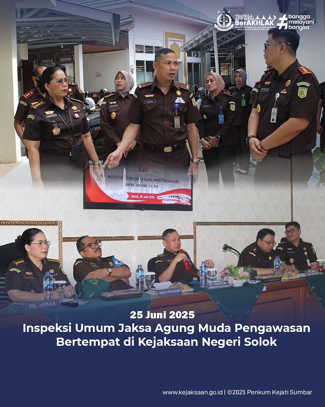 Inspeksi Umum Jaksa Agung Muda Pengawasan Bertempat di Kejaksaan Negeri Solok