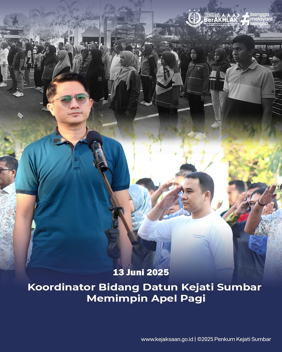Apel Pagi Kejaksaan Tinggi Sumatera Barat yang diikuti Seluruh Pegawai Kejati Sumbar.