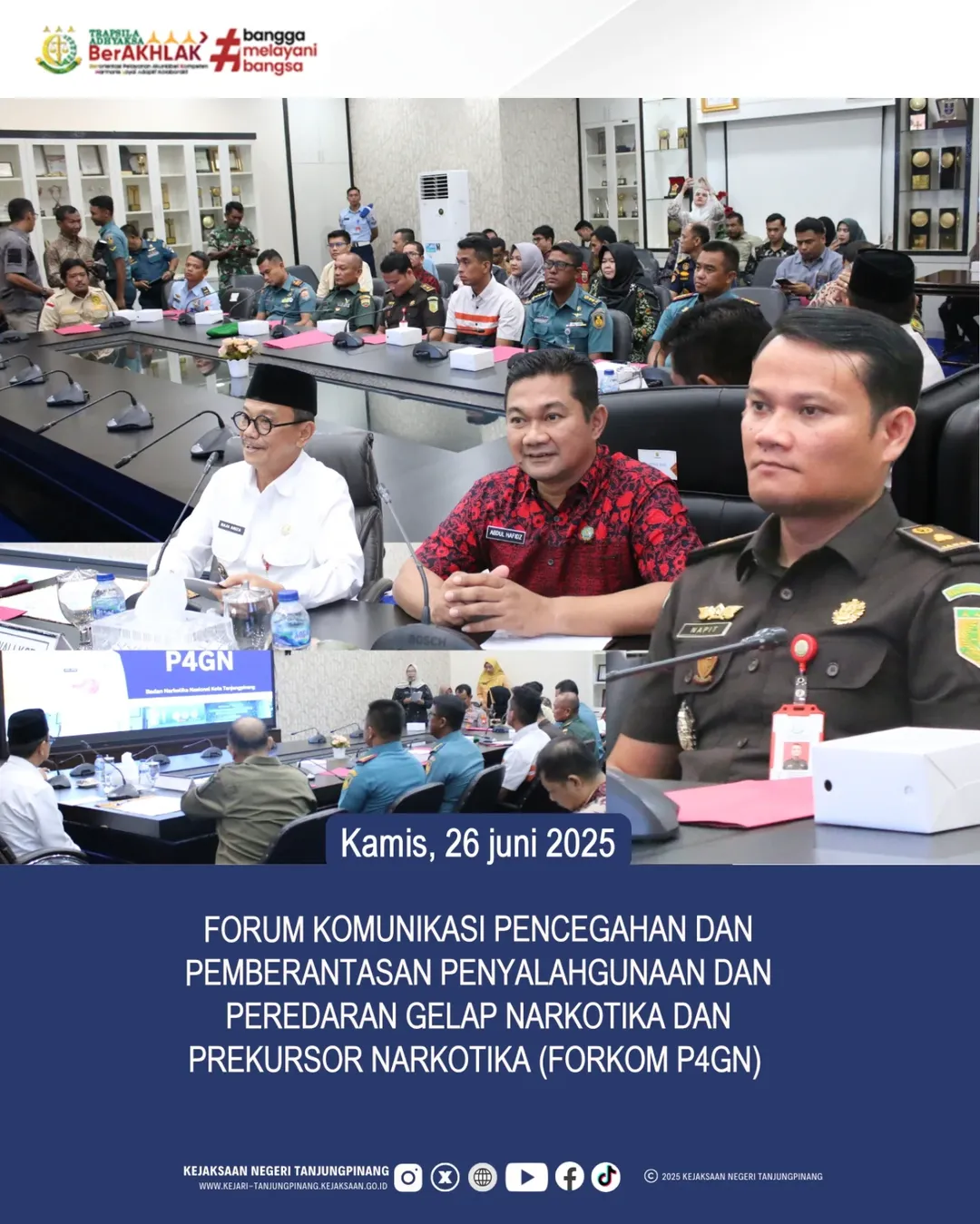 Forum Komunikasi Pencegahan dan Pemberantasan Penyalahgunaan dan Peredaran Gelap Narkotika dan Prekursor Narkotika Forkom P4GN)