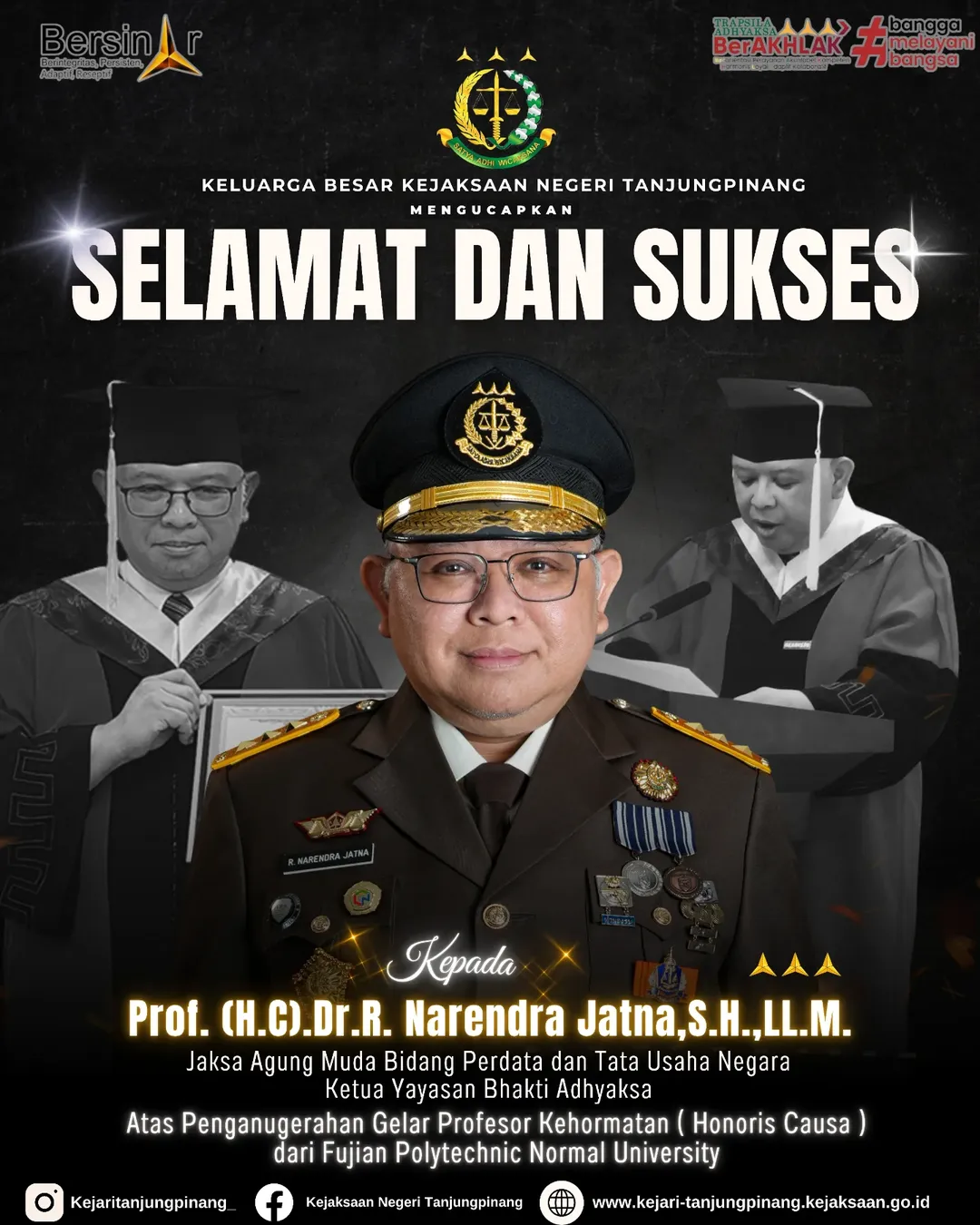 Keluarga Besar Kejaksaan Negeri Tanjungpinang Mengucapkan Selamat dan Sukses