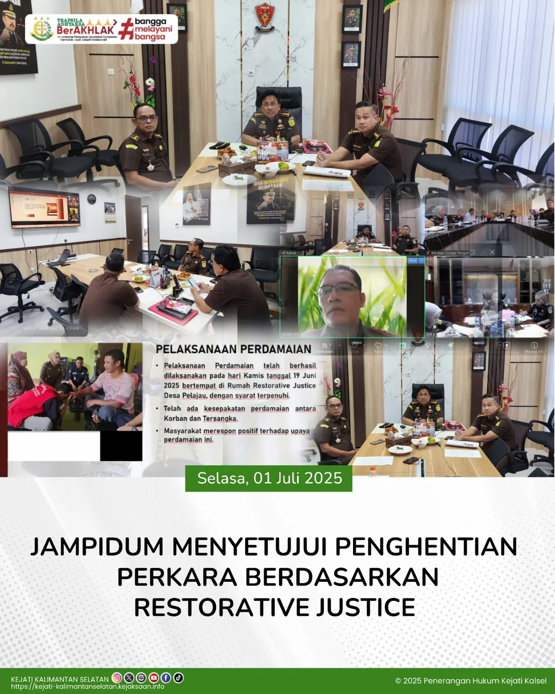 Jaksa Agung Muda Tindak Pidana Umum melalui Direktur A menyetujui penghentian penuntutan perkaraberdasarkan restoratif di Wilayah Hukum Kejaksaan Tinggi Kalimantan Selatan
