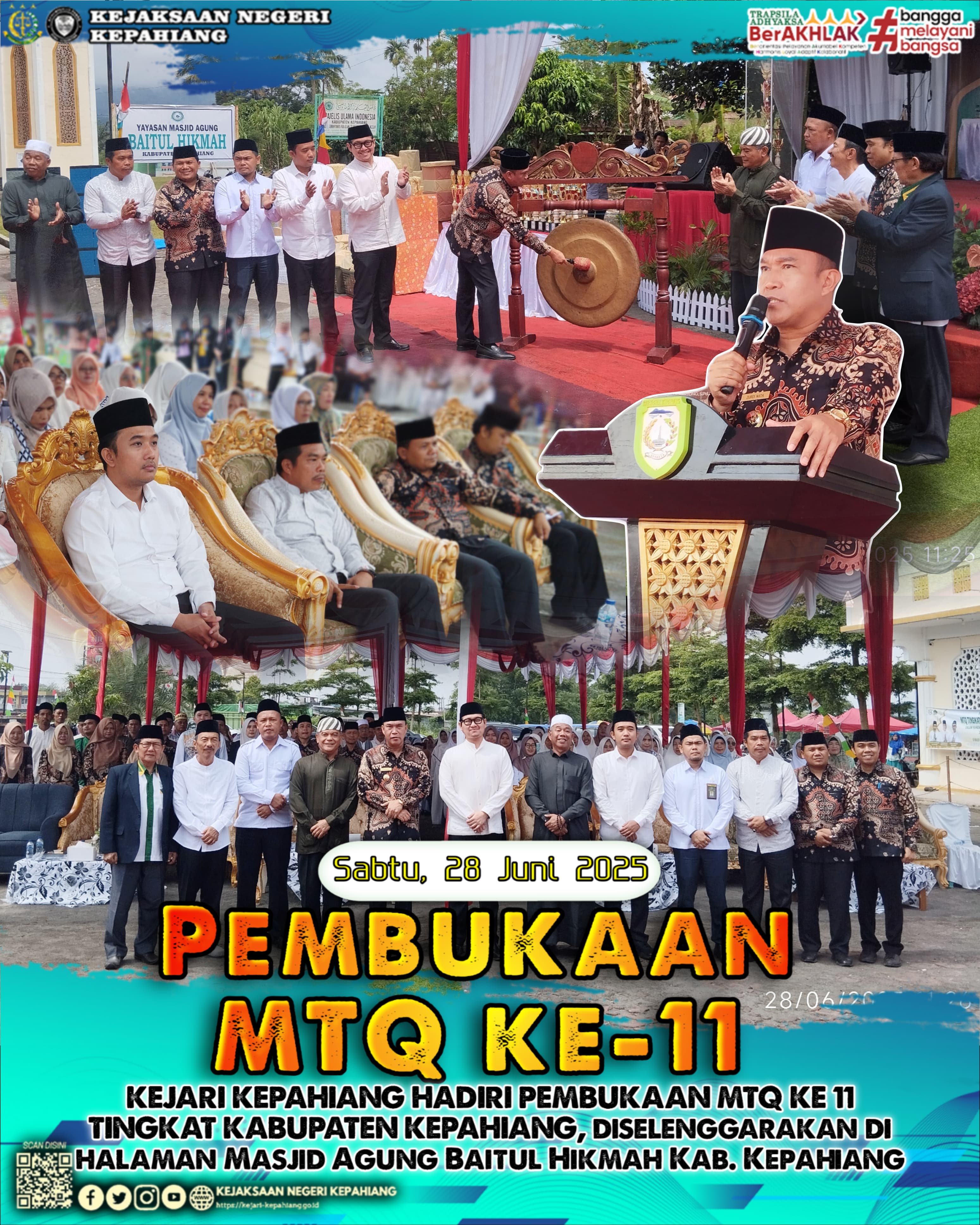 KEJARI KEPAHIANG HADIRI PEMBUKAAN MTQ KE 11 TINGKAT KABUPATEN KEPAHIANG