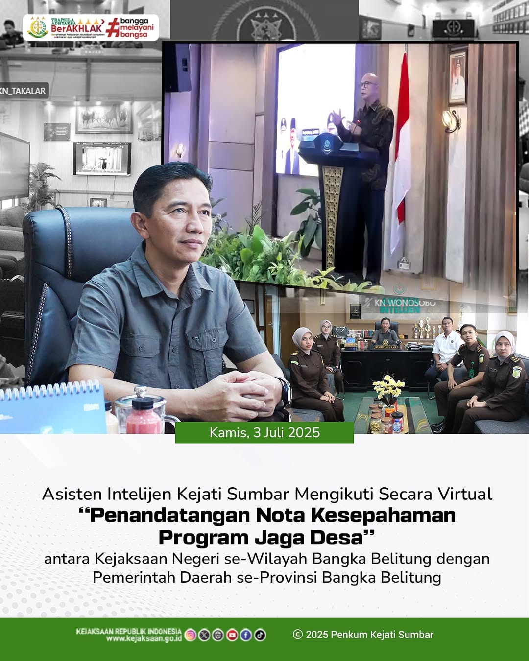 Penandatanganan Nota Kesepahaman dalam rangka pelaksanaan Program Jaksa Garda Desa Jaga Desa) yang diselenggarakan oleh Kejaksaan Tinggi Bangka Belitung.