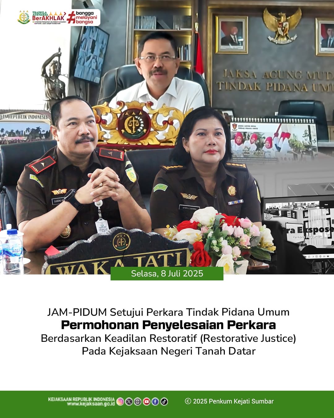 JAM PIDUM Setujui Perkara Tindak Pidana Umum Permohonan Penyelesaian Perkara Berdasarkan Keadilan Restoratif  Restorative Justice) Pada Kejaksaan Negeri Tanah Datar