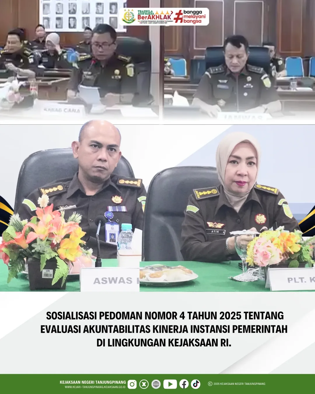 Sosialasi Pedoman Nomor 4 tahun 2025 Tentang Evaluasi Akunatabilitas Kinerja Instansi Pemerintah di Lingkungan Kejaksaan RI