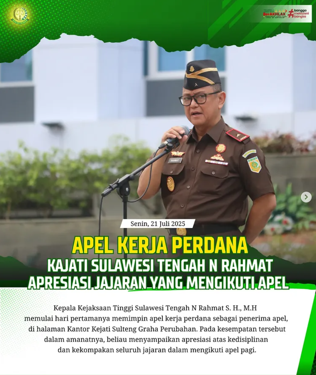APEL KERJA PERDANA KAJATI SULTENG N RAHMAT APRESISASI JAJARAN YANG MENGIKIUTI APEL