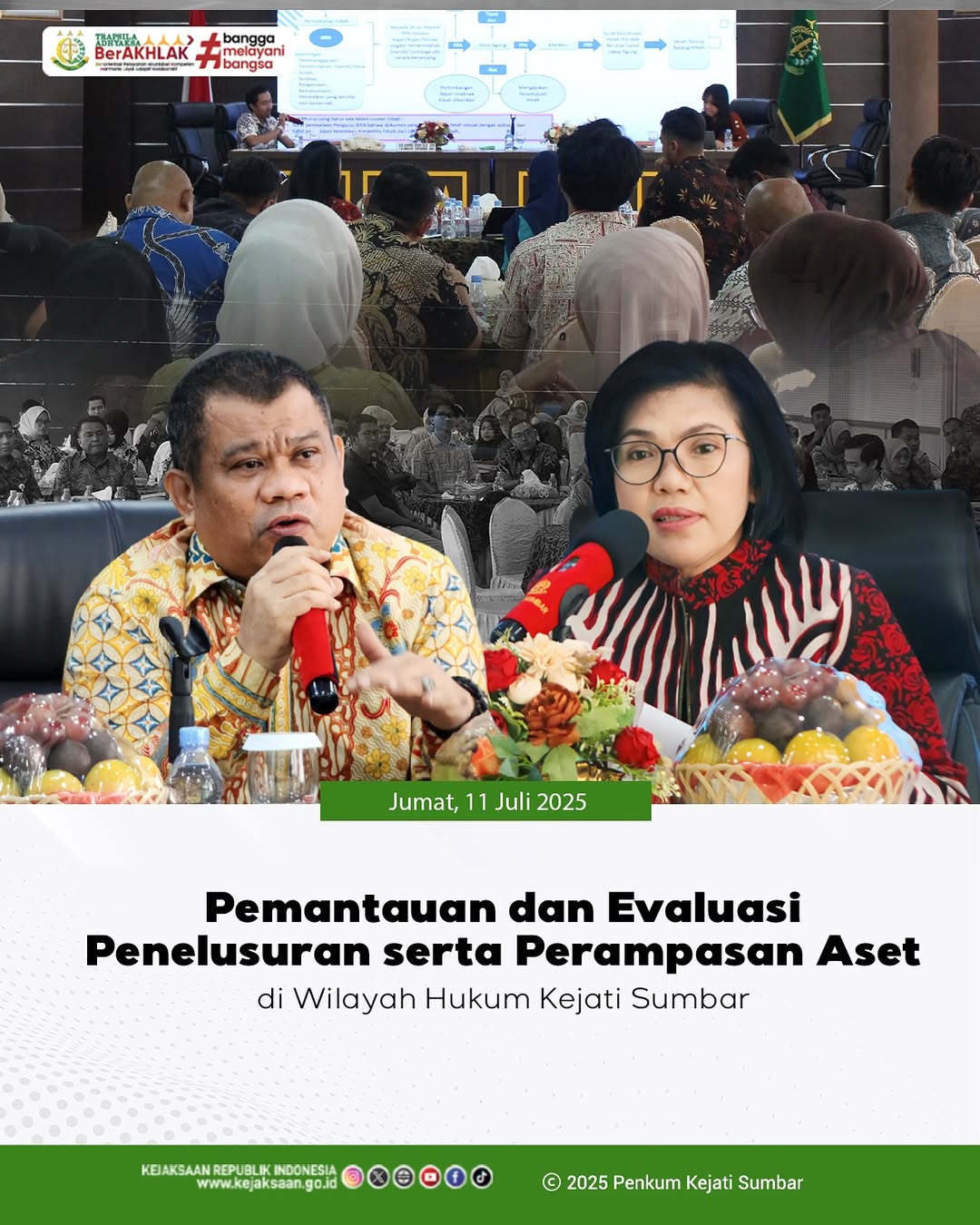 egiatan Pemantauan dan Evaluasi Penelusuran serta Perampasan Aset di Wilayah Hukum Kejati Sumbar.