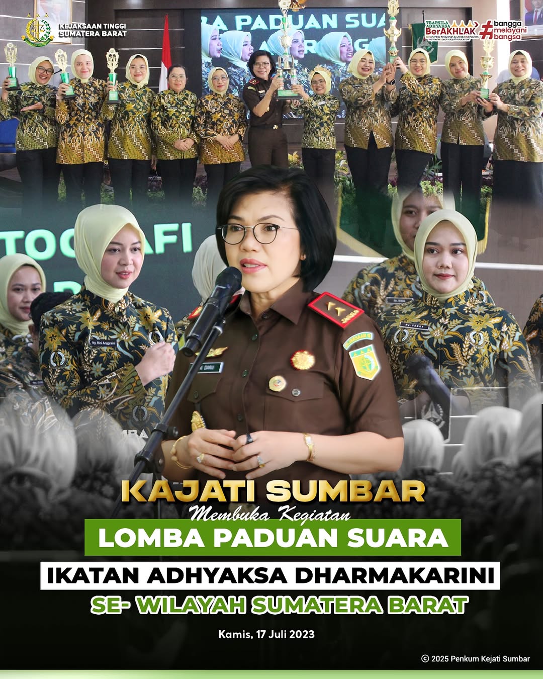 Hari Ulang Tahun ke-XXV Ikatan Adhyaksa Dharmakarini IAD), telah diselenggarakan kegiatan Lomba Paduan Suara dan Fotografi se-Wilayah Sumatera Barat yang berlangsung di Aula Lantai 5 Kejaksaan Tinggi Sumatera Barat.