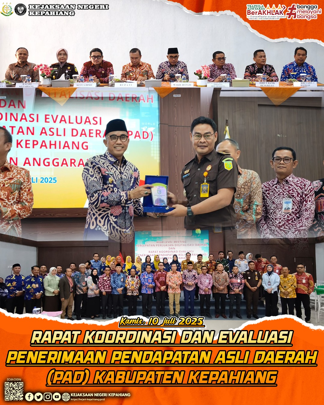 RAPAT KOORDINASI DAN EVALUASI PENERIMAAN PENDAPATAN ASLI DAERA PAD) KABUPATEN KEPAHIANG