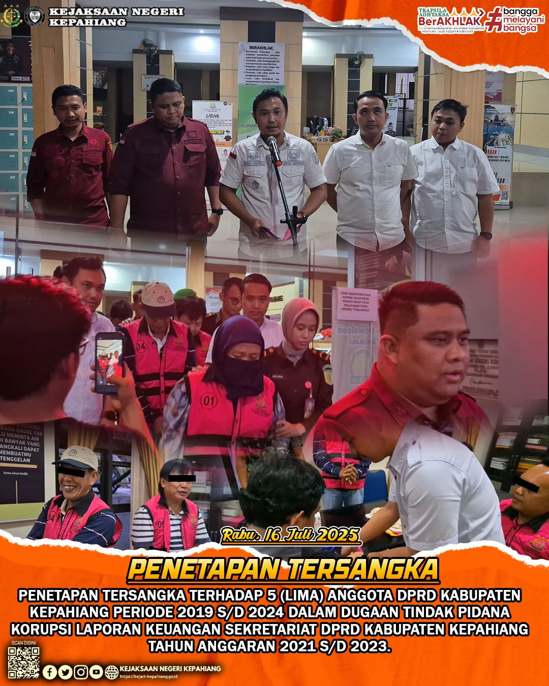 PENETAPAN TERSANGKA TERHADAP 5 LIMA) ANGGOTA DPRD KABUPATEN KEPAHIANG PERIODE 2019 SD 2024 DALAM DUGAAN TINDAK PIDANA KORUPSI LAPORAN KEUANGAN SEKRETARIAT DPRD KABUPATEN KEPAHIANG TAHUN ANGGARAN 2021 SD 2023.