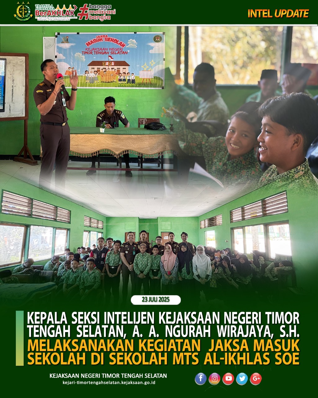 Jaksa Masuk Sekolah JMS) di MTs Al-Ikhlas SoE