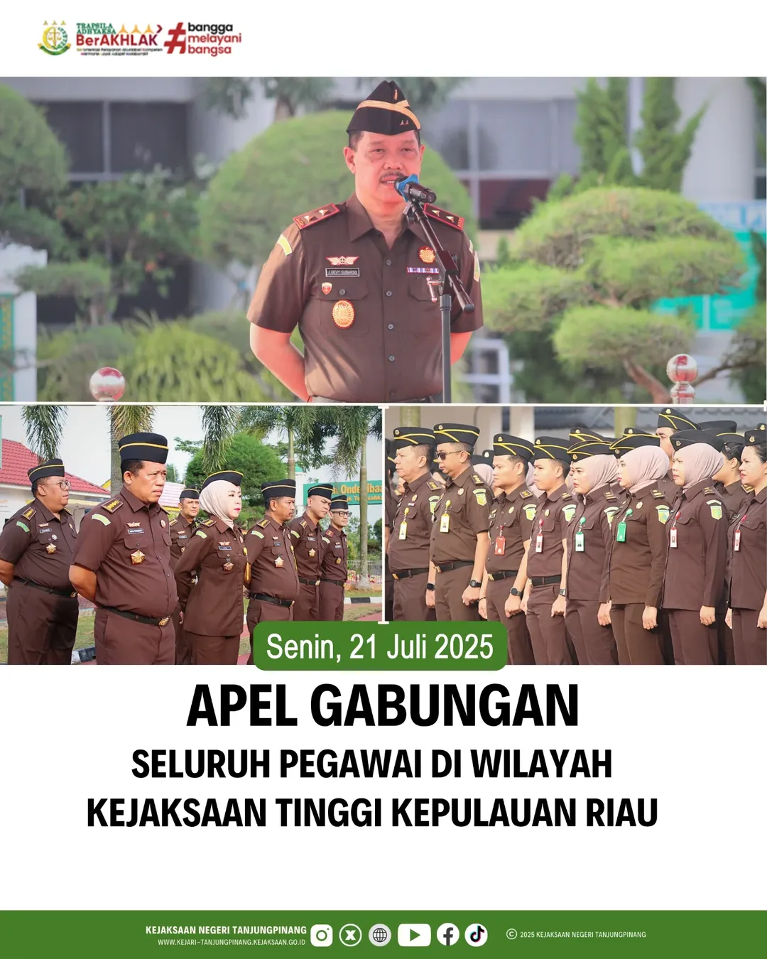 Apel Gabungan Seluruh Pegawai di Wilayah Kejaksaan Tinggi Kepulauan Riau