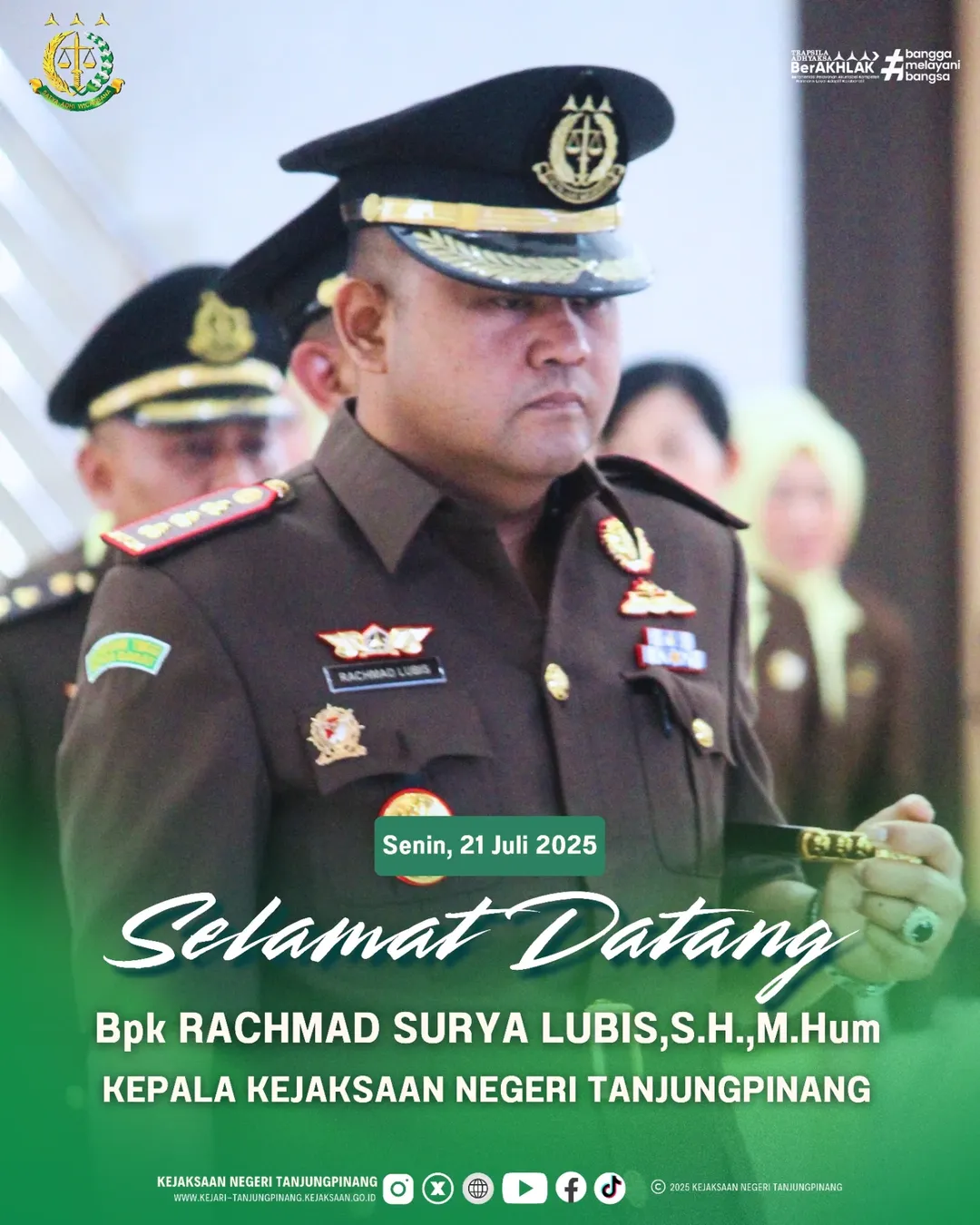 Selamat Datang Kepala Kejaksaan Negeri Tanjungpinang Bpk Rachmad Surya Lubis,S.H.,M.Hum