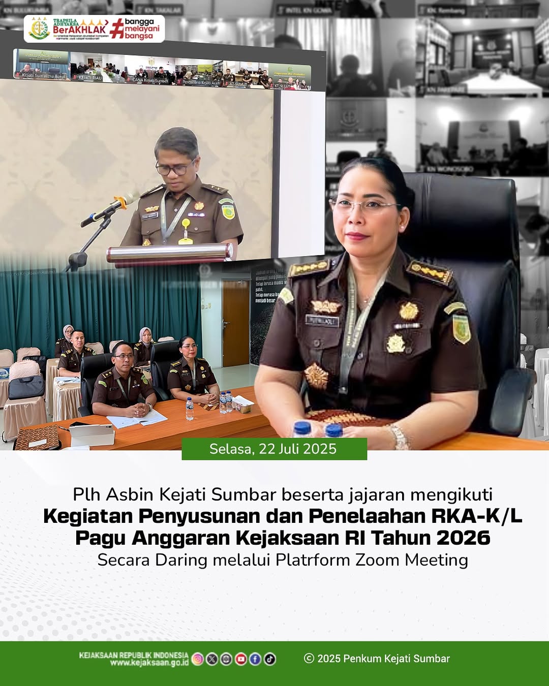 kegiatan Penyusunan dan Penelaahan Rencana Kerja dan Anggaran KementerianLembaga RKA-KL) Pagu Anggaran Kejaksaan Republik Indonesia Tahun Anggaran 2026 secara virtual melalui Zoom Meeting.