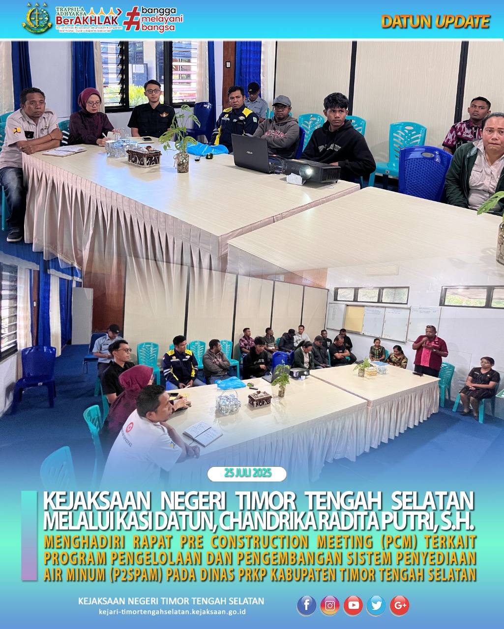 rapat Pre Construction Meeting PCM) terkait Program Pengelolaan dan Pengembangan Sistem Penyediaan Air Minum P2SPAM) pada Dinas PRKP Kabupaten Timor Tengah Selatan