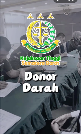 Kegiatan Donor Darah oleh Kejati Sumatera Barat bserta pegawai dan IAD Kejati Sumbar