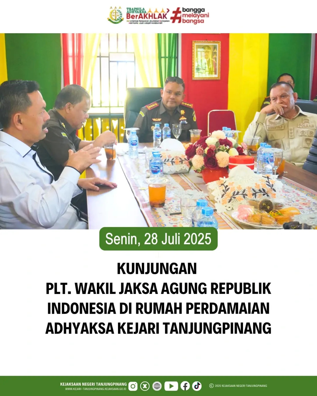 Kunjungan PLT.Wakil Jaksa Agung Republik Indonesia di Rumah Perdamaian Adhyaksa Kejari Tanjungpinang