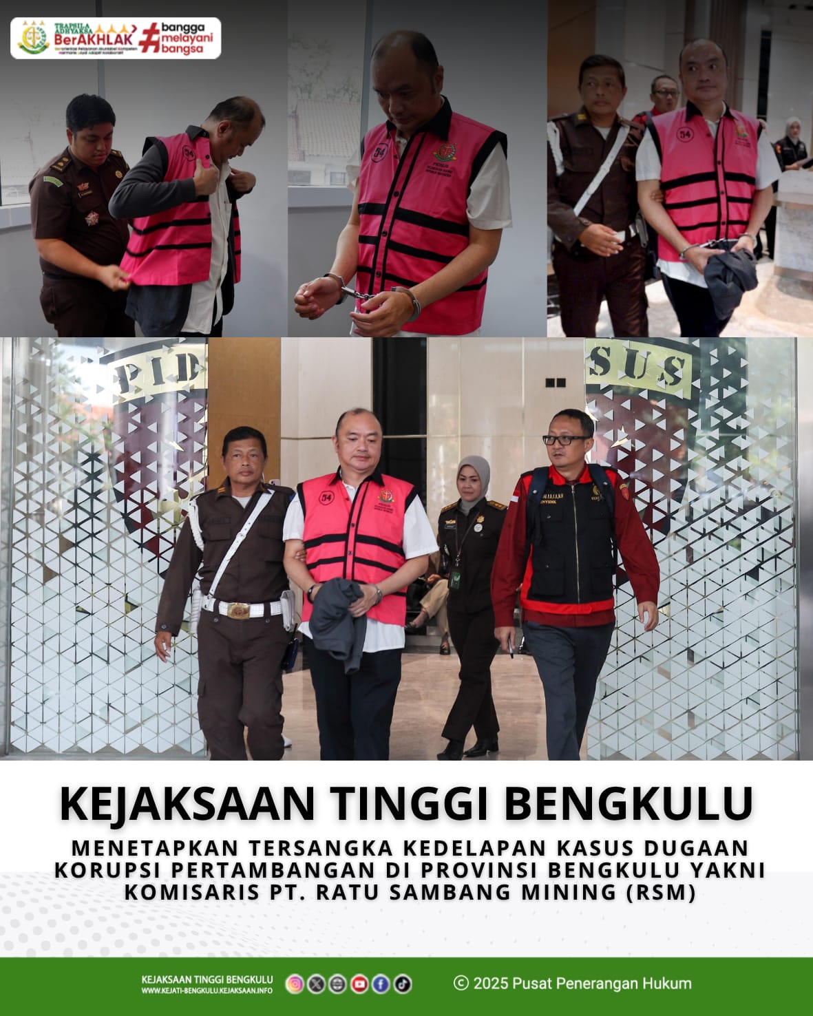 Kejaksaan Tinggi Bengkulu, Rabu 30 juli 2025 melalui Tim Tindak Pidana Khusus Kejakasaan Tinggi Bengkulu menetapkan tersangka kedelapan kasus dugaan Korupsi Pertambangan di Provinsi Bengkulu.