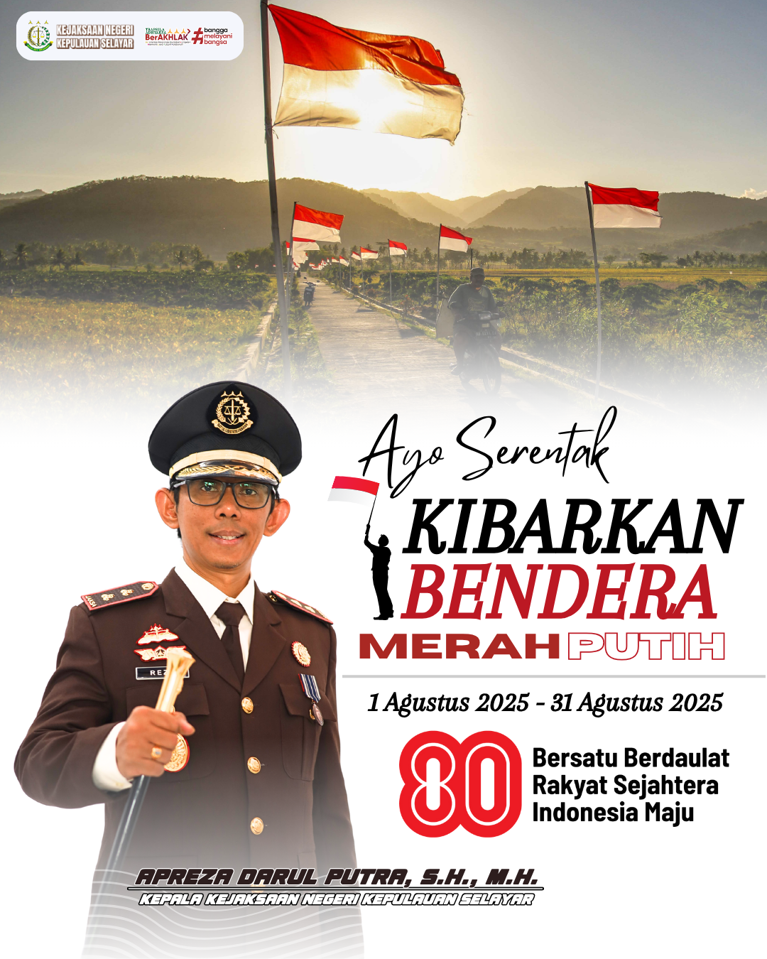 Ayo Serentak Kibarkan Bendera Merah Putih