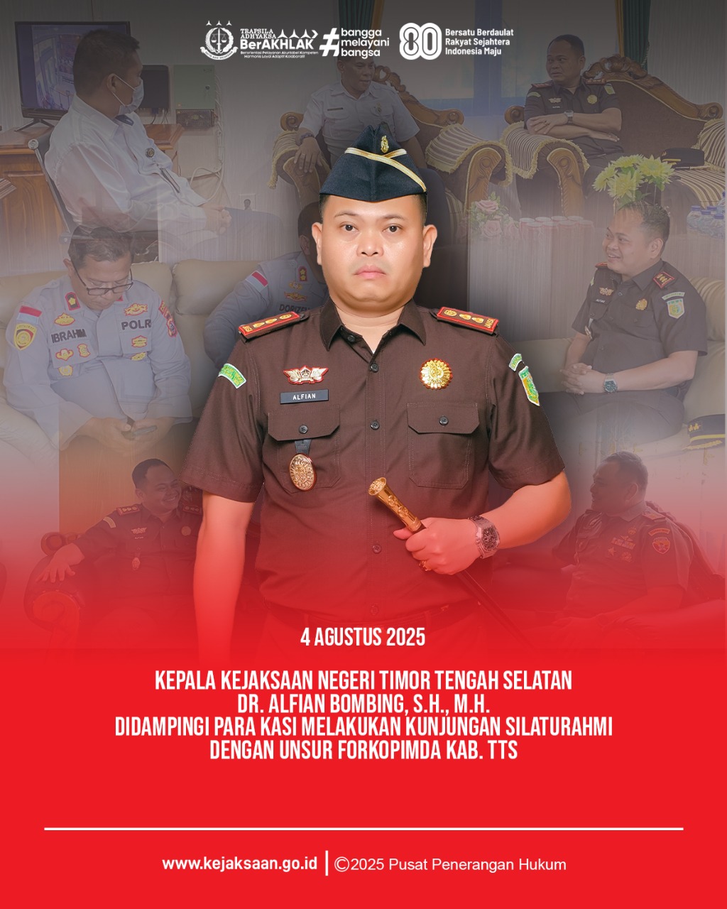 Kajari TTS, Alfian Bombing melakukan kunjungan silaturahmi dengan unsur Forkopimda Kab. TTS