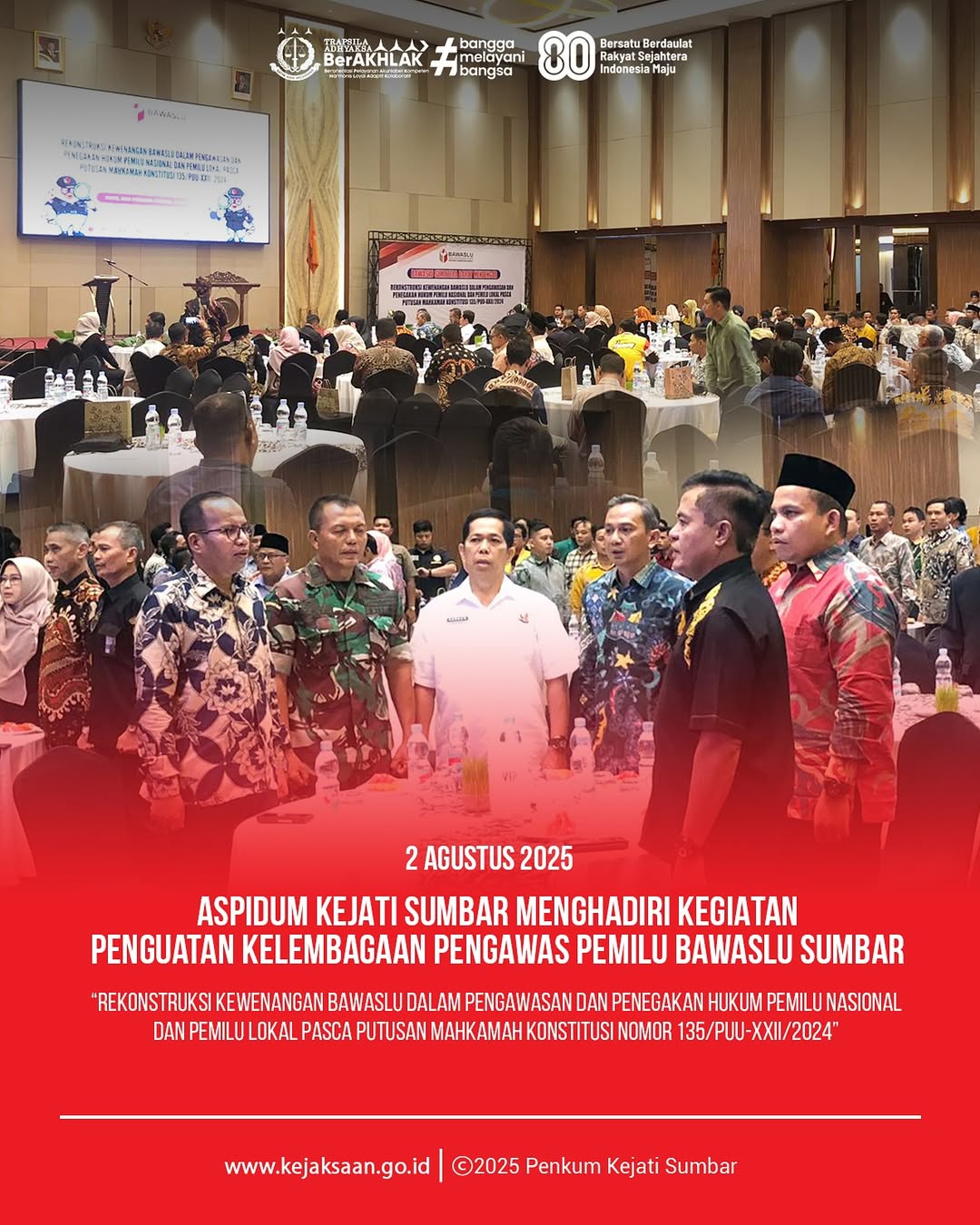 Asisten Tindak Pidana Umum Kejati Sumbar Burhan, S.H., M.H menghadiri kegiatan Penguatan Kelembagaan Pengawas Pemilu yang diselenggarakan oleh Bawaslu Sumatera Barat bertempat di Hotel ZHM Premiere Padang