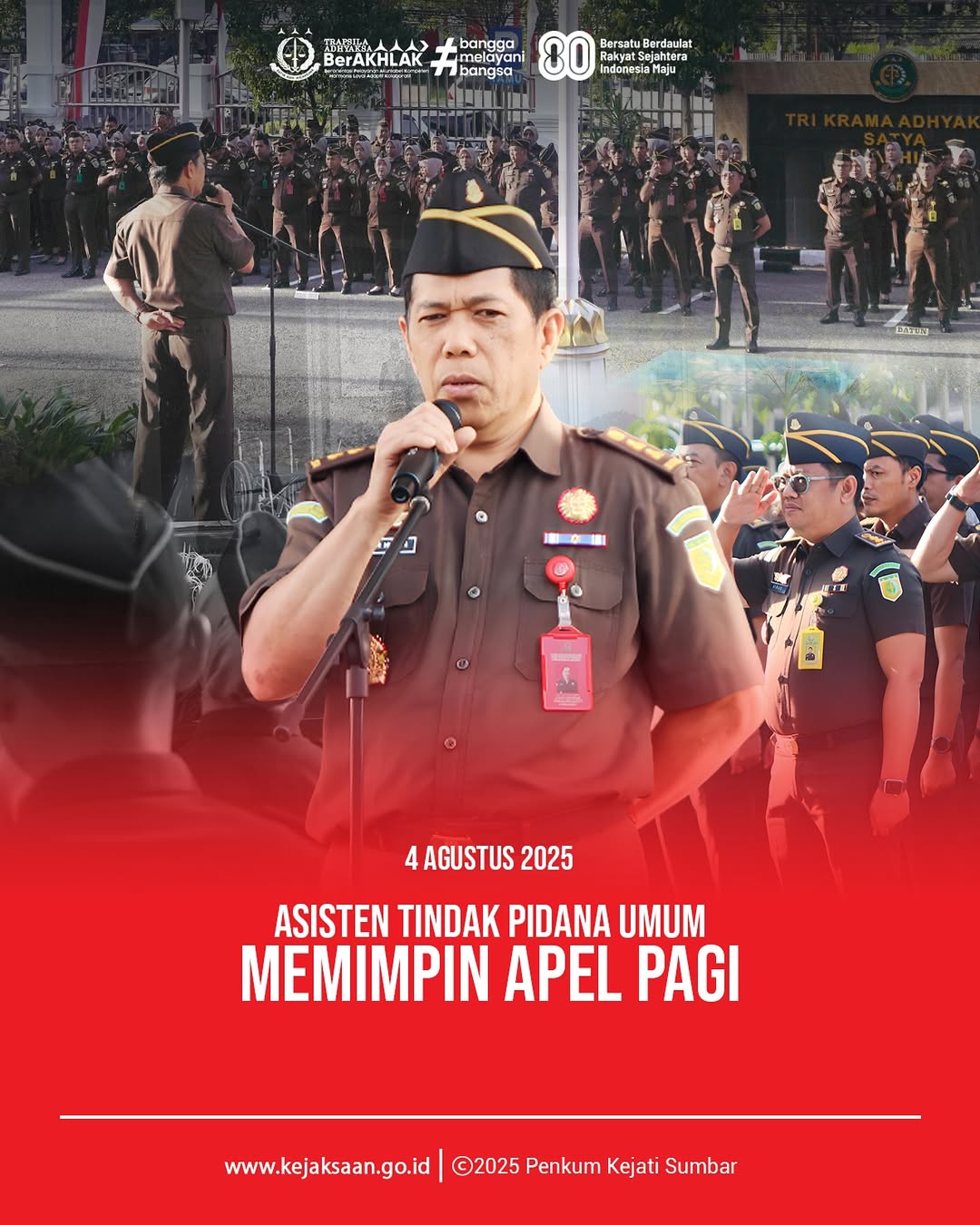 Kejaksaan Tinggi Sumatera Barat mengadakan apel pagi yang dipimpin oleh Asisten Tindak Pidana Umum, Burhan, S.H., M.H.,