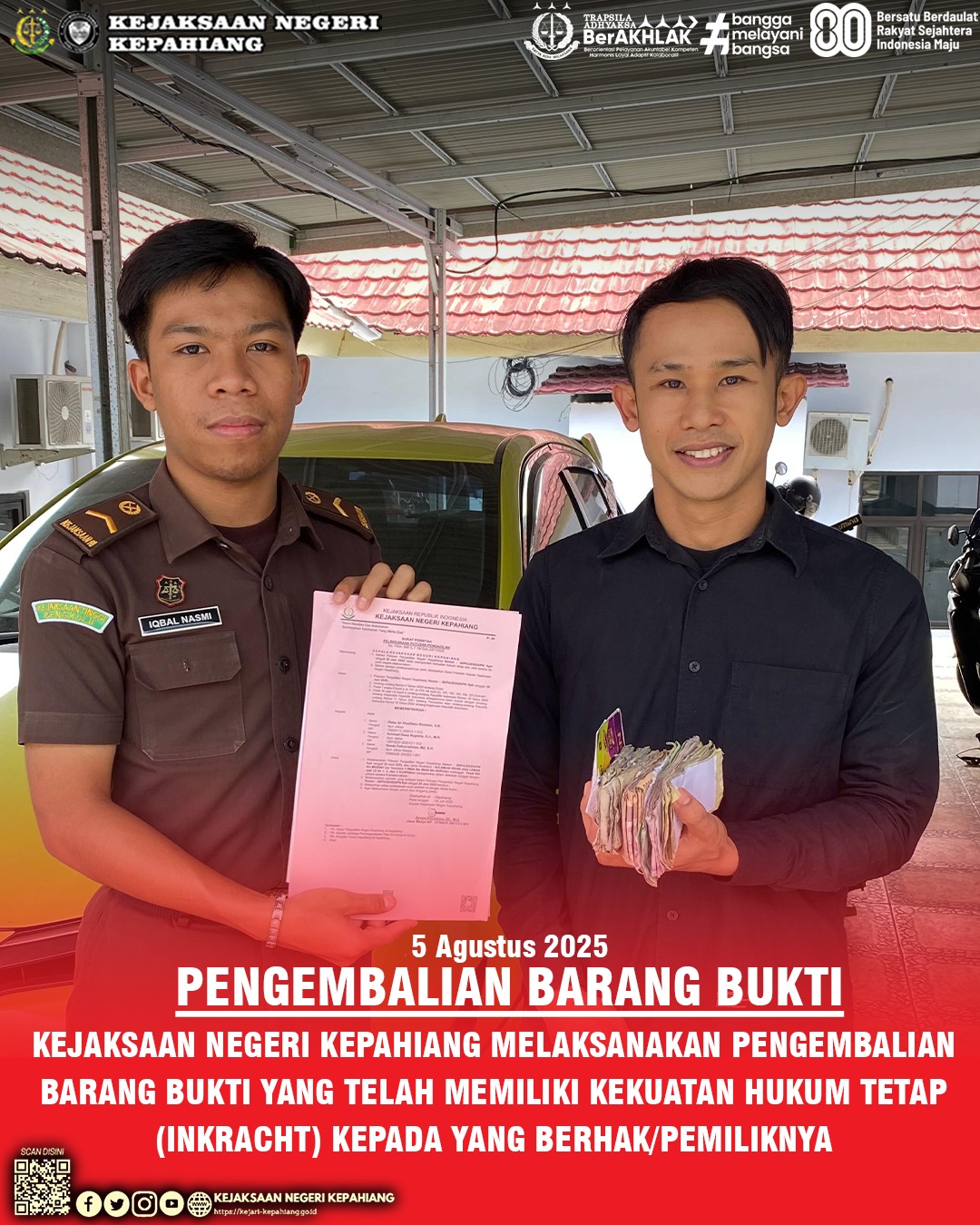 KEJAKSAAN NEGERI KEPAHIANG MELAKSANAKAN PENGEMBALIAN BARANG BUKTI