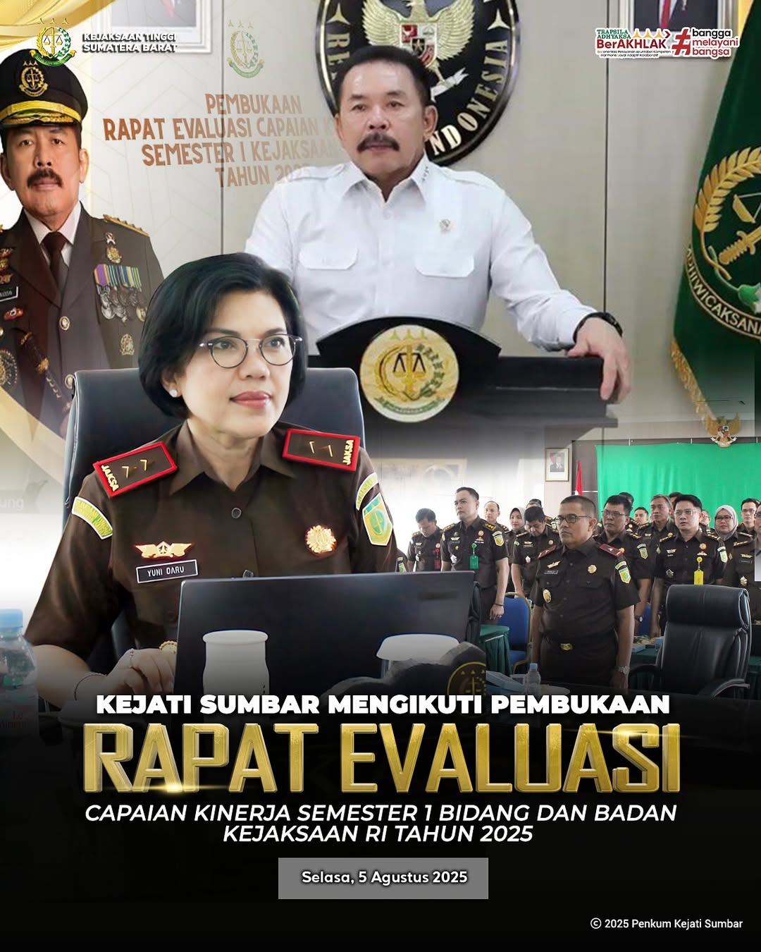 Pembukaan Rapat Evaluasi Capaian Kinerja Semester I Tahun 2025 secara daring oleh seluruh jajaran Kejaksaan RI.