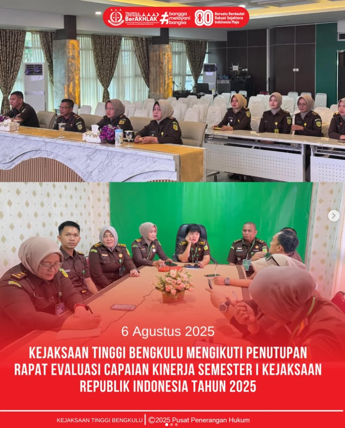 Kejaksaan Tinggi Bengkulu mengikuti Penutupaan Rapat Evaluasi Capaian Kinerja Semester I Kejaksaan Republik Indonesia Tahun 2025
