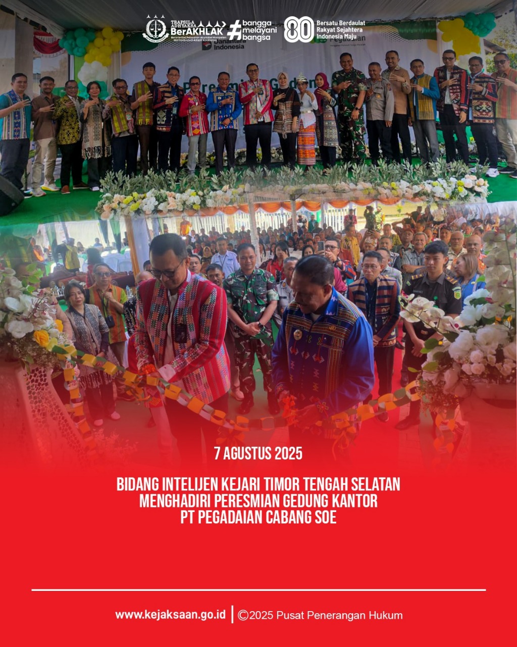 acara peresmian Gedung Kantor PT. Pegadaian Cabang Soe