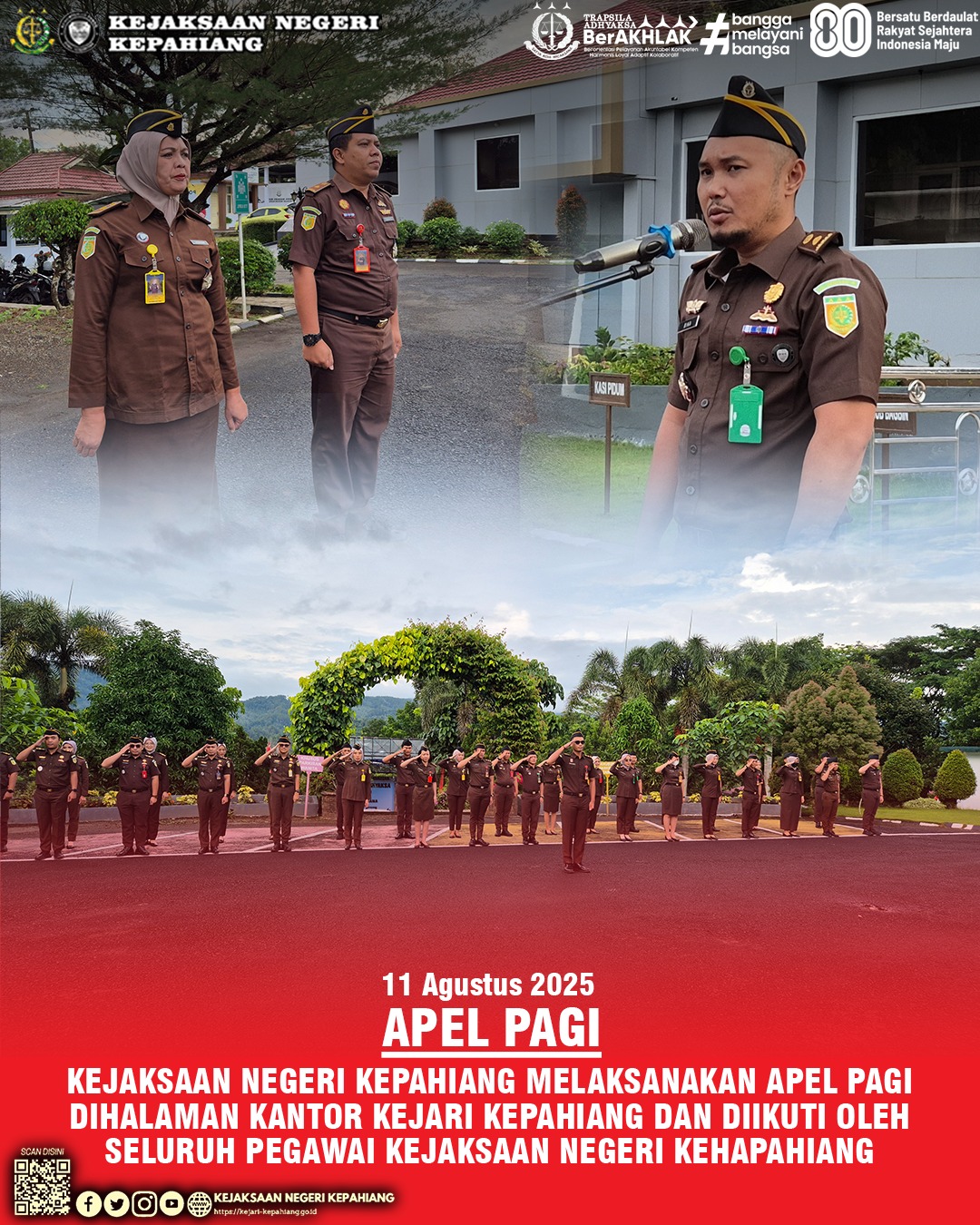 KEJAKSAAN NEGERI KEPAHIANG MENGGELAR APEL PAGI