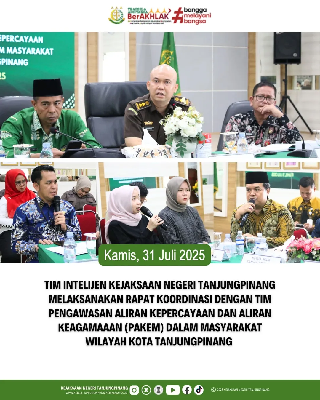Pelaksanaan Pengawasan Aliran Kepercayaan dan Aliran Keagamaaan PAKEM) Dalam Masyarakat Wilayah Kota Tanjungpinang
