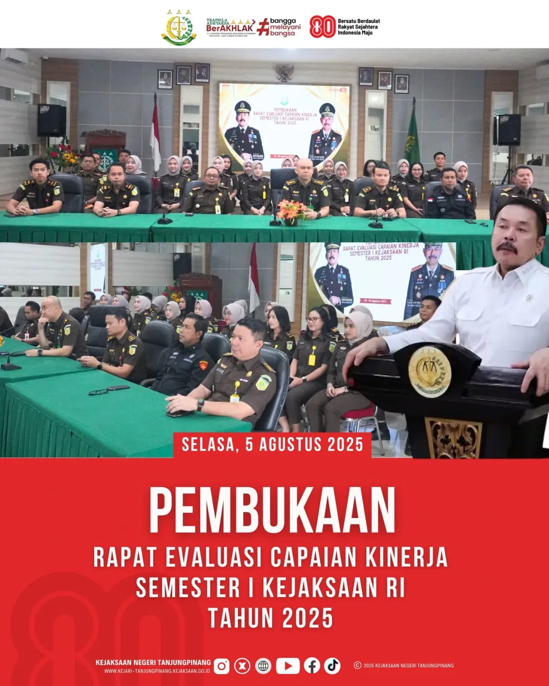 Pembukaan Rapat Evaluasi Capaian Kinerja Semester 1 Kejaksaan RI Tahun 2025