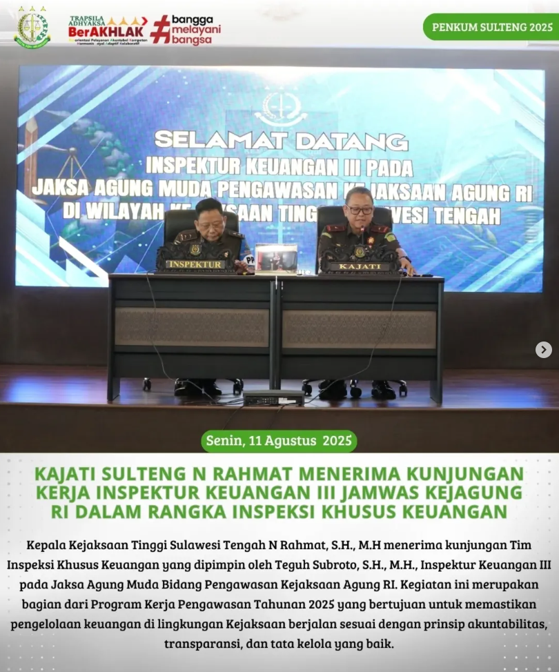 KAJATI SULTENG N RAHMAT MENERIMA KUNJUNGAN KERJA INSPEKTUR KEUANGAN III JAMWASMKEJAGUNG RI DALAM RANGKA INSPEKSI KHUSUS KEUANGAN