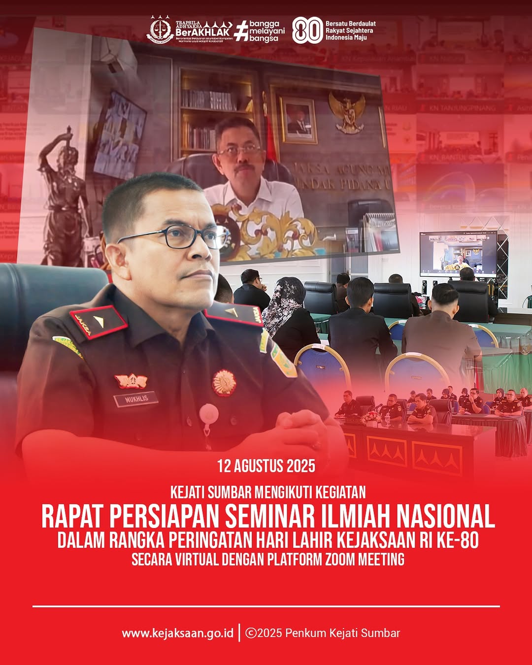 Hari Lahir Kejaksaan Republik Indonesia ke-80 tahun 2025, Kejaksaan Tinggi Sumatera Barat mengikuti Rapat Pengarahan dan Persiapan Seminar Ilmiah Nasional