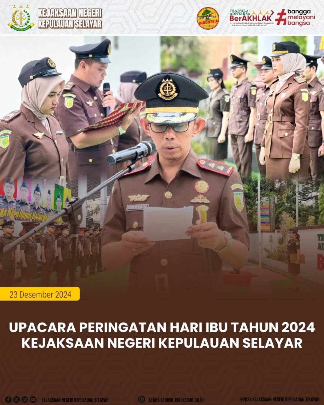 Upacara Peringatan Hari Ibu Tahun 2024, Kajari Selayar: Mother... how are you today 