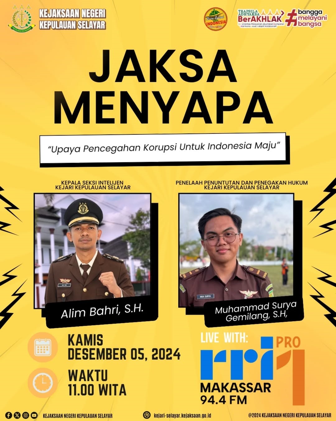 Jaksa Menyapa dengan tema Upaya Pencegahan Korupsi Untuk Indonesia Maju