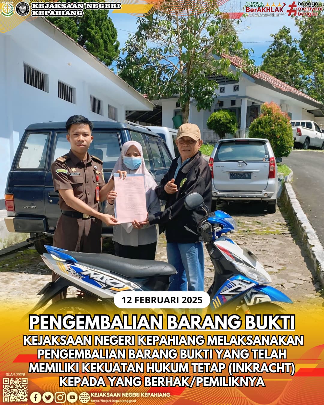 KEJAKSAAN NEGERI KEPAHIANG MELAKSANAKAN PENGEMBALIAN BARANG BUKTI