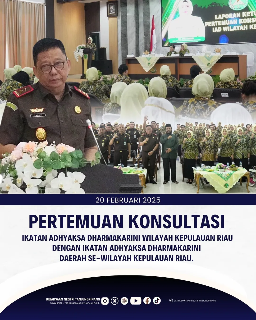 Pertemuan Konsultasi Ikatan Adhyaksa Dharmakarini Wilayah Kepulauan Riau dengan Ikatan Adhyaksa Dharmakarini Daerah Se-Wilayah Kepulauan Riau