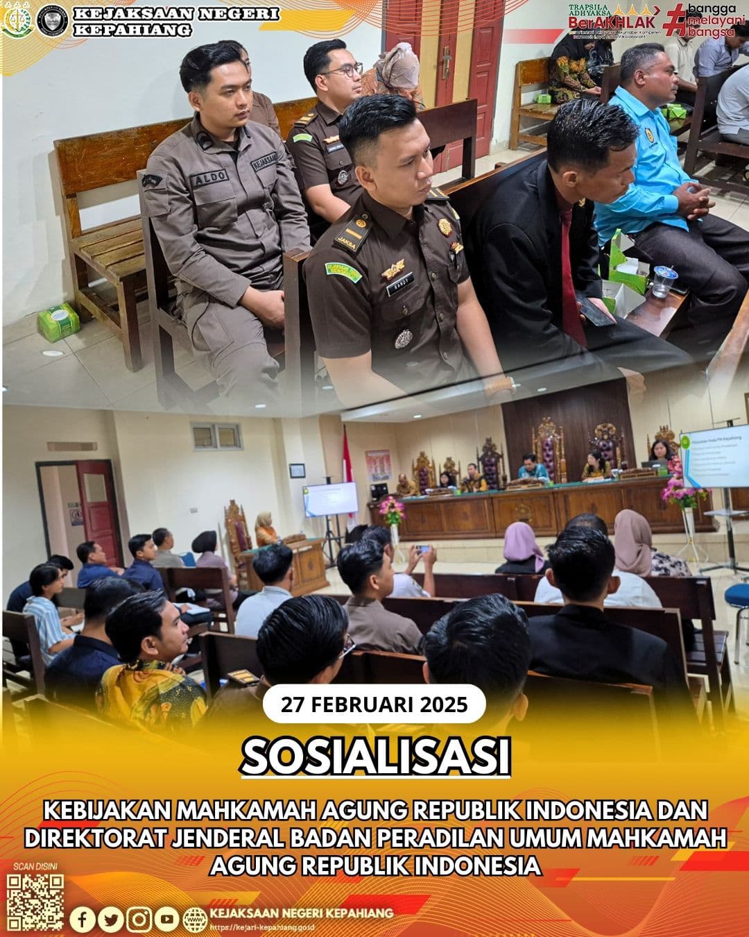 Sosialisasi Kebijakan Mahkamah Agung Republik Indonesia dan Direktorat Jenderal Badan Peradilan Umum Mahkamah Agung Republik Indonesia.