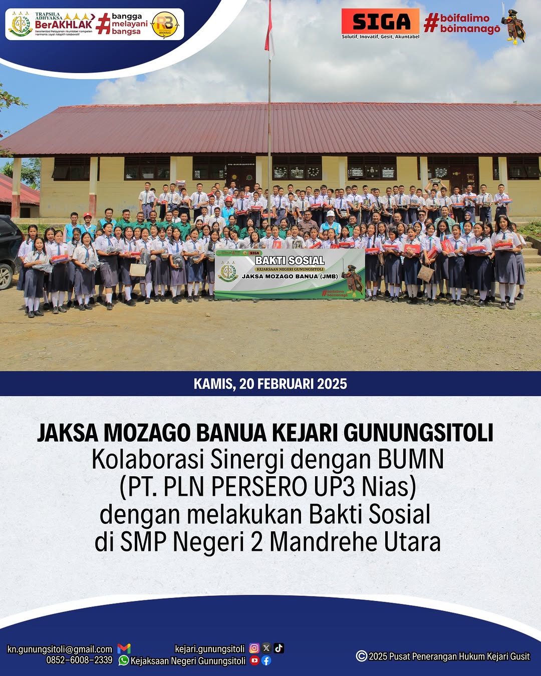 DUKUNG KEMAJUAN PENDIDIKAN, KEJAKSAAN NEGERI GUNUNGSITOLI ADAKAN BAKTI SOSIAL  DI SMP NEGERI 2 MANDREHE UTARA