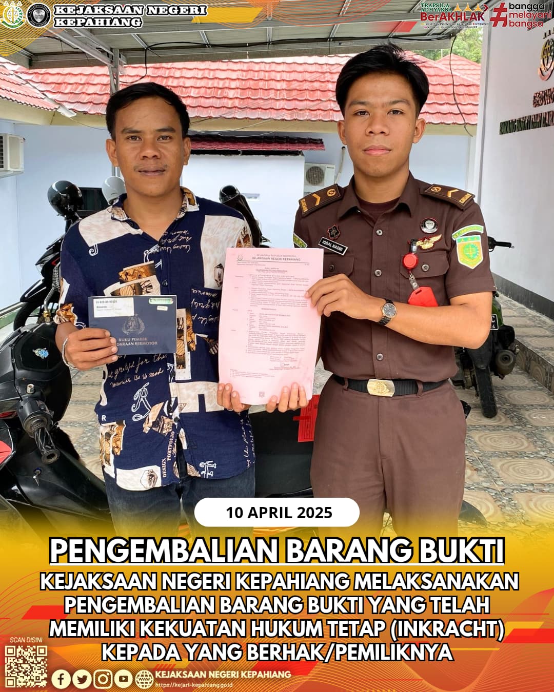 KEJAKSAAN NEGERI KEPAHIANG MELAKSANAKAN PENGEMBALIAN BARANG BUKTI