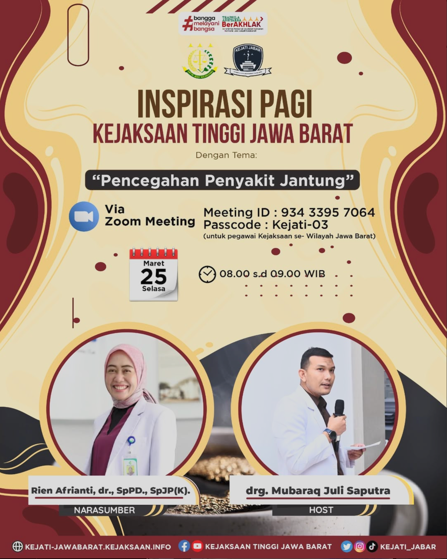 Inspirasi Kejaksaan Tinggi Jawa Barat dengan tema : Pencegahan Penyakit Jantung
