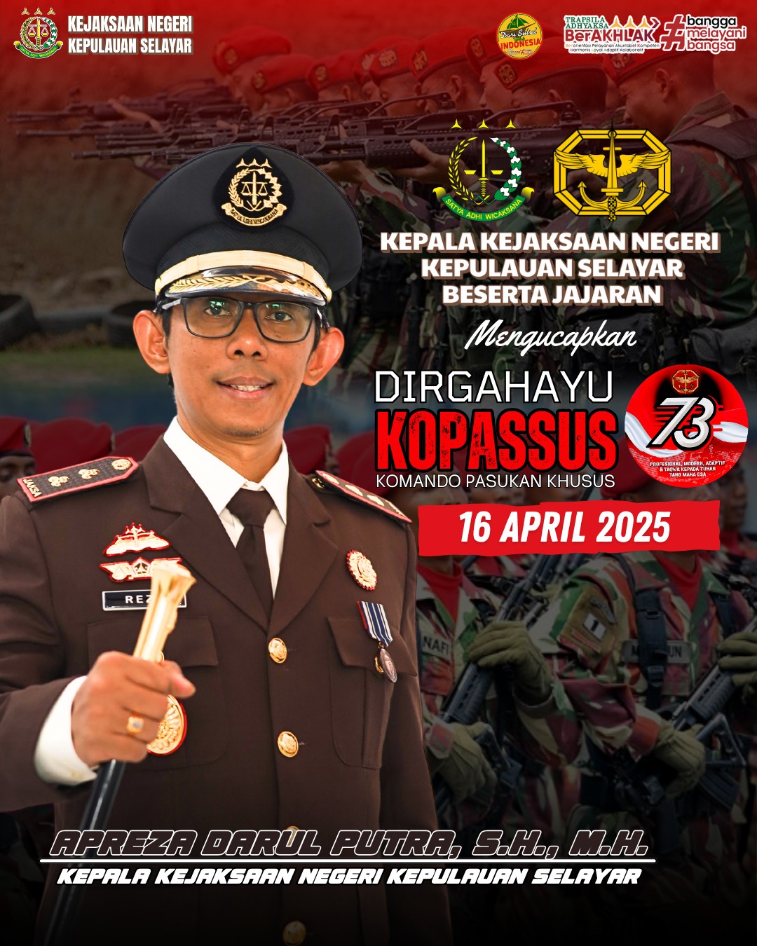 Dirgahayu Komando Pasukan Khusus ke-73