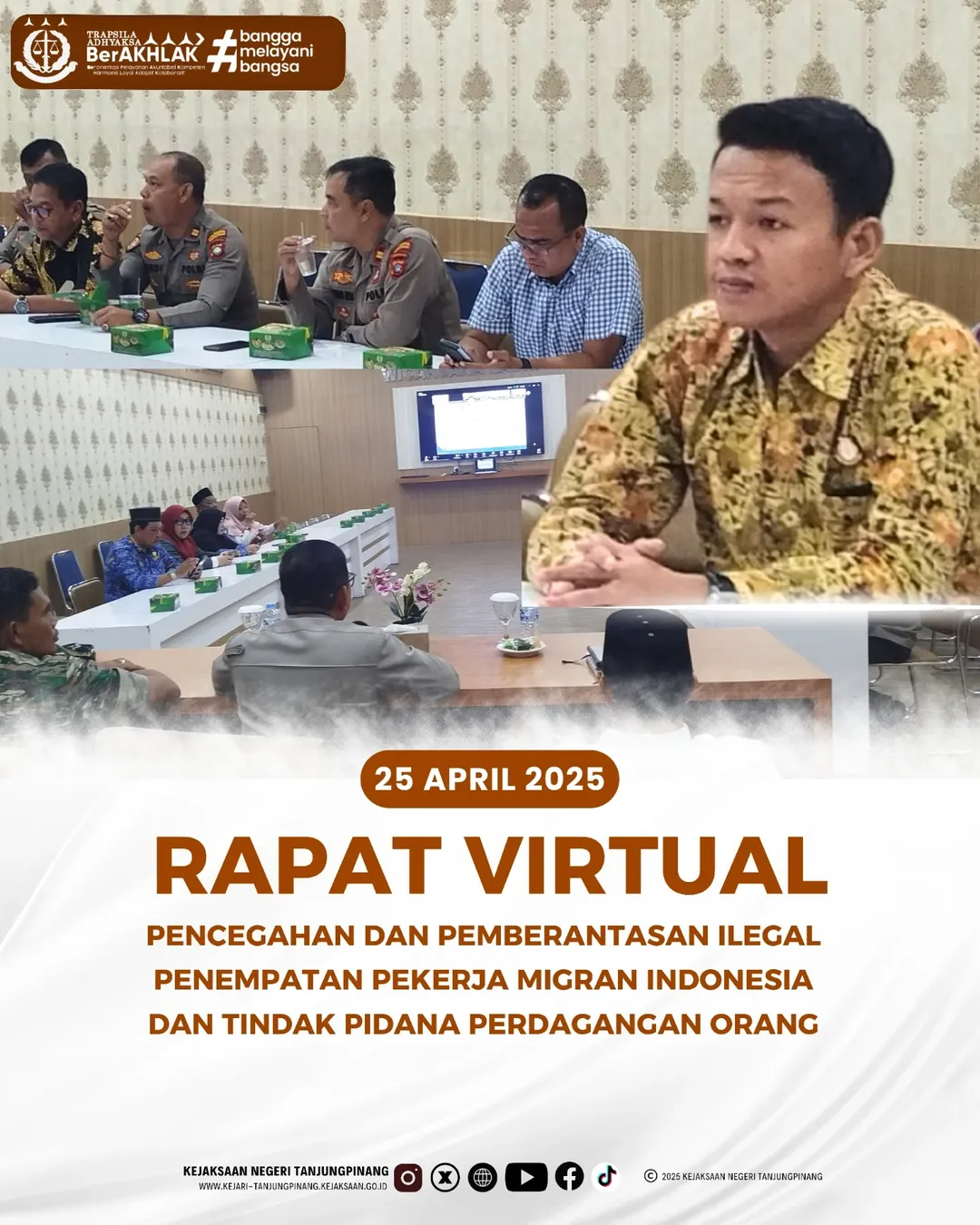 Rapat Virtual Pencegahan dan Pemberantasan Ilegal Penempatan Pekerja Migran Indonesia dan Tindak Pidana Perdagangan Orang