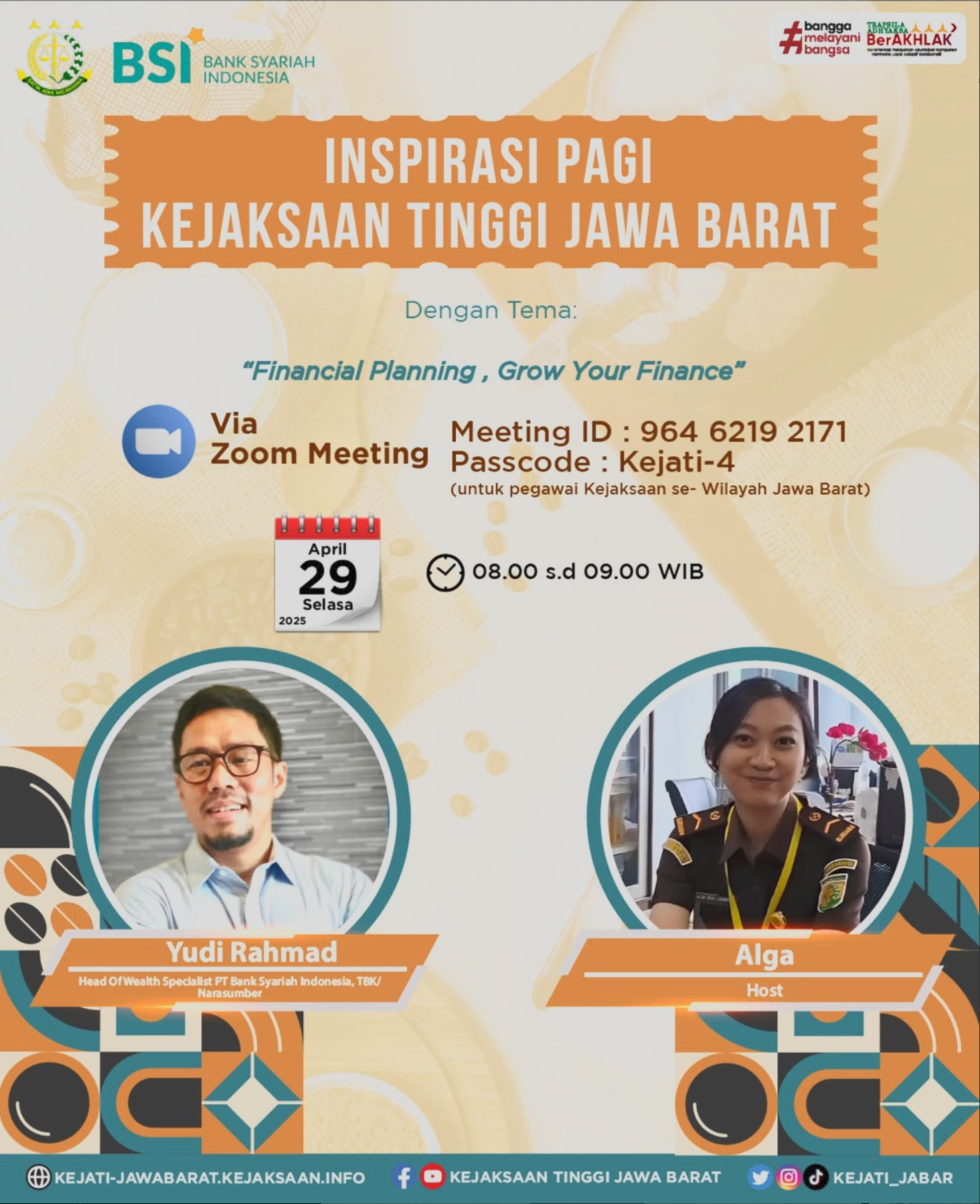 Inspirasi Kejaksaan Tinggi Jawa Barat dengan tema : Financial Planning, Grow Your Finance