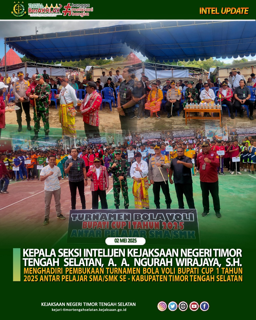 Pembukaan Turnamen Bola Voli Bupati Cup 1 Tahun 2025 Antar Pelajar SMASMK Se - Kabupaten Timor Tengah Selatan
